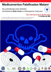 Kit DIE 2005 - Medicamentos falsificados matam